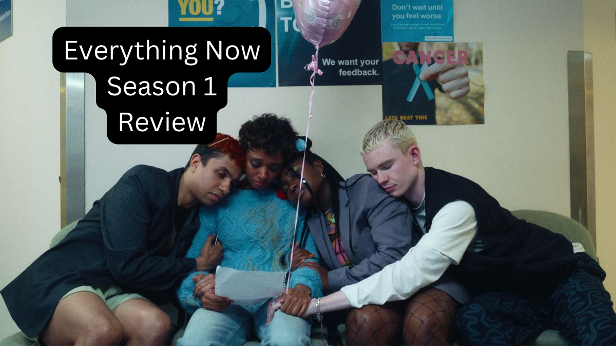 Everything Now (2023) Series Review: The Focus on Anorexia is the High Point of this British Teenage Drama