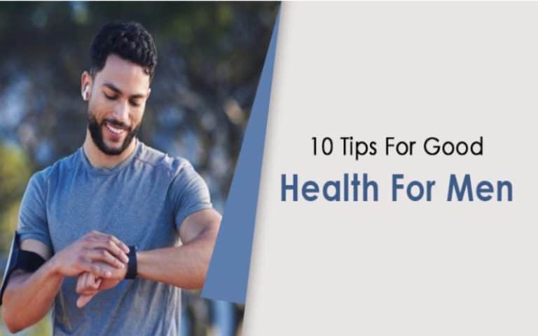 10 Tips For Good Health For Men - Word Street Journal